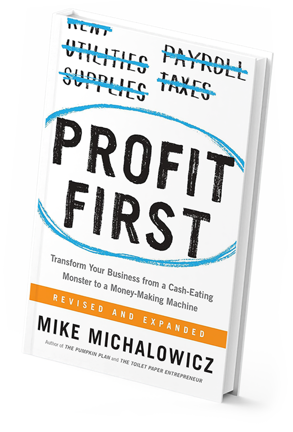 Mike Michalowicz’s Book Profit First